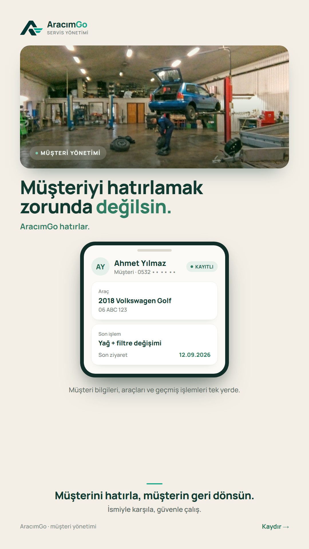 Customer management: the customer, their vehicle and the last job on one card