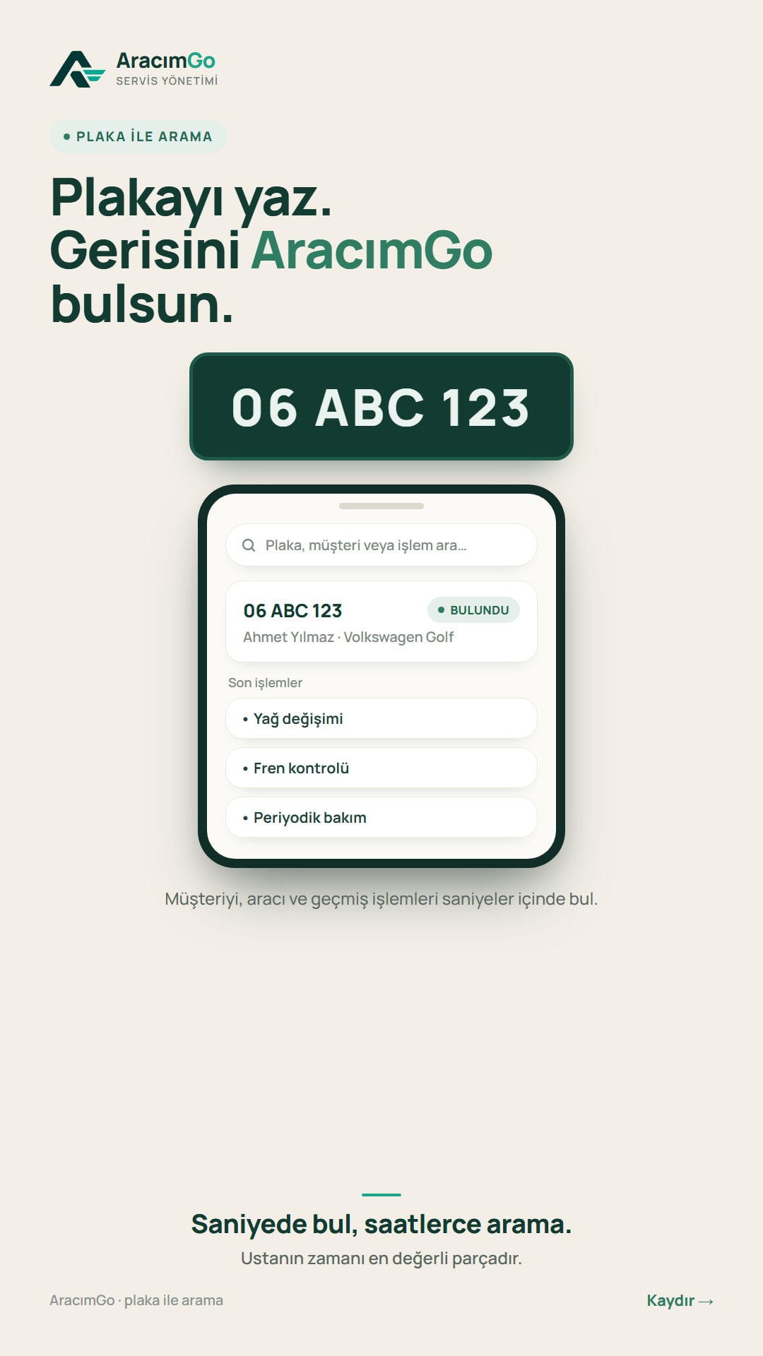 Plate search: type the plate, get the customer and the vehicle's history