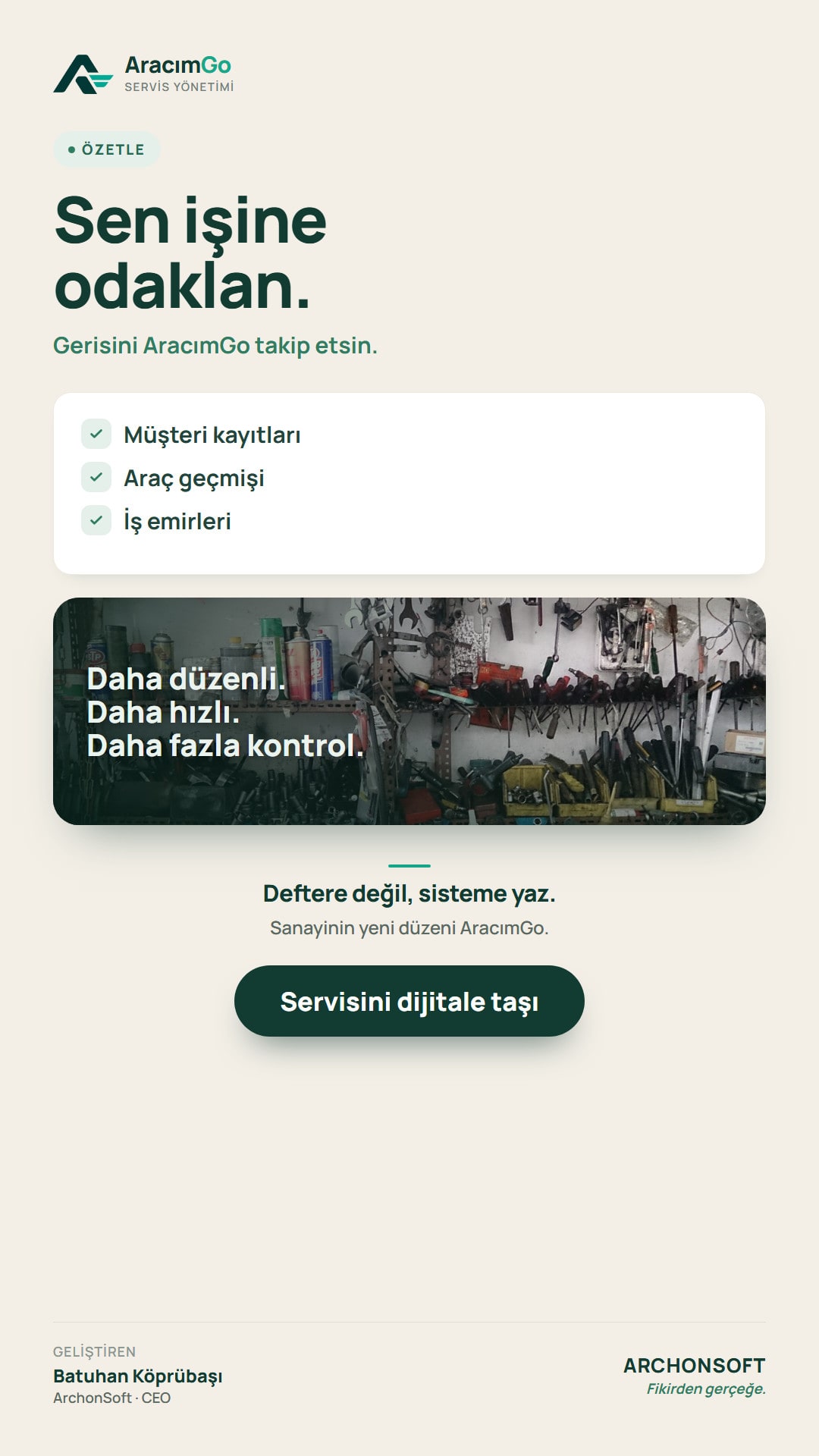 Why AracımGo: customer records, vehicle history and work orders — out of the notebook, into the system